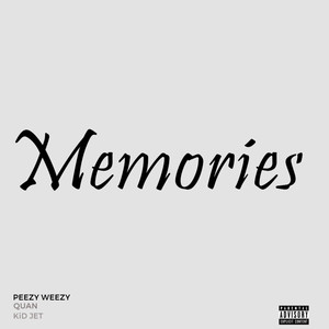 Memories (Explicit)