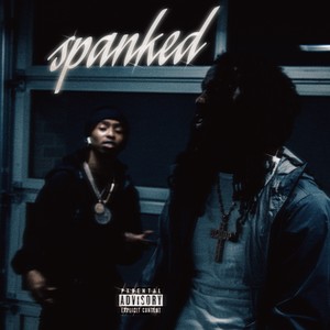 Spanked (feat. Bloodhound J Boogie) (Explicit)
