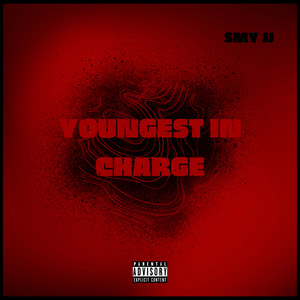 Youngest In Charge (Explicit)