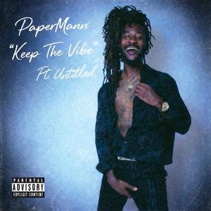 Keep The Vibe (feat. Untitled)
