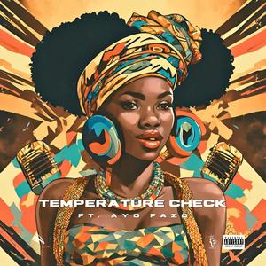 Temperature Check (feat. Ayo Fazo) [Explicit]