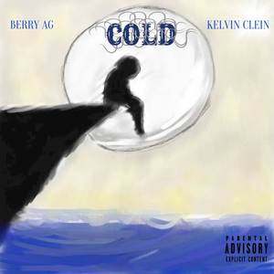 Cold (Explicit)