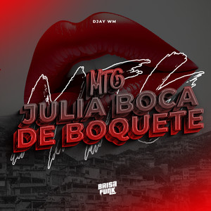 MTG - Julia Boca de Boquete (Explicit)