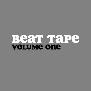 Beat Tape Volume One