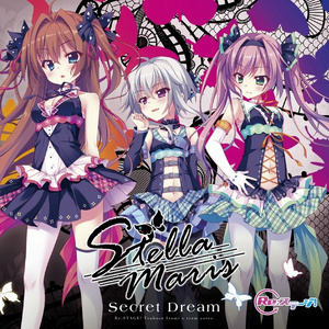 Re:ステージ!「Stellamaris」2ndシングル「Secret Dream」