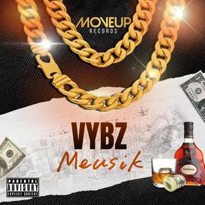 Vybz (Explicit)