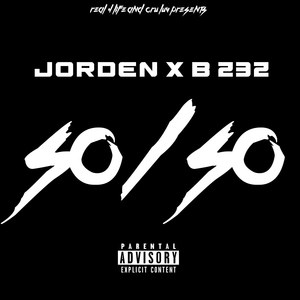 50/ 50 (Explicit)