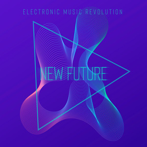 Electronic Music Revolution – New Future