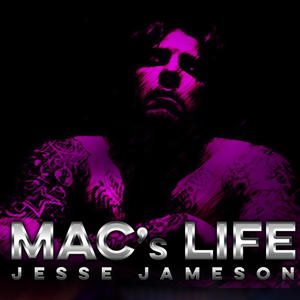 Mac's Life (Explicit)