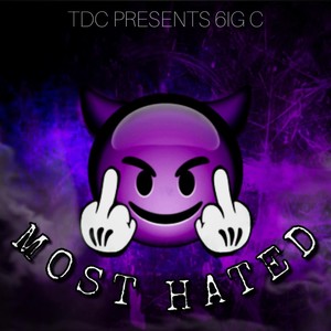 Most Hated (Explicit)