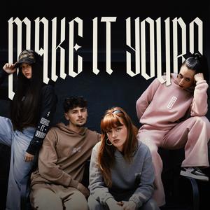 Make It Yours! (feat. Shorty Shok, A-Kurt & George Macciò)