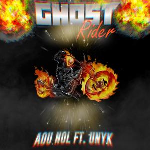 Ghost Rider(feat. UNYK) (Explicit)