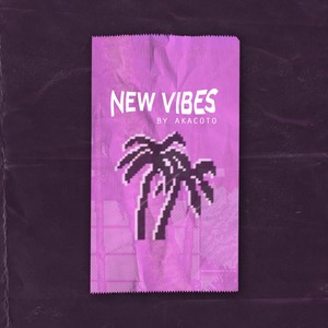 New Vibes (Explicit)