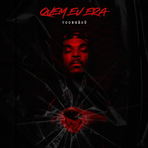 Quem Eu Era (Explicit)