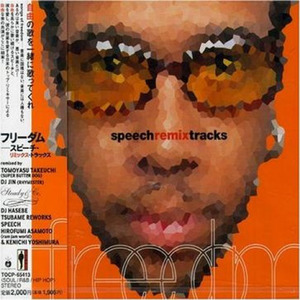 Freedom - Speech Remix Tracks