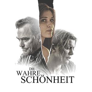 Die wahre Schönheit (Original Motion Picture Soundtrack)