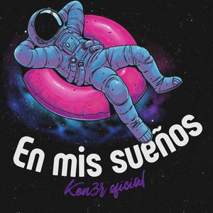 En Mis Sueños (Explicit)