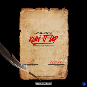 Run It Up (Explicit)