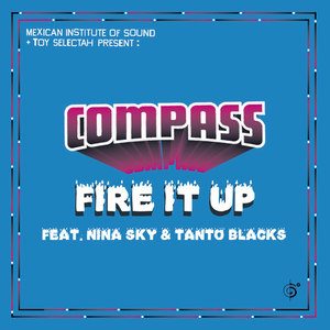 Fire It Up Remixes