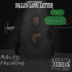 Fallen Love Letter (Explicit)