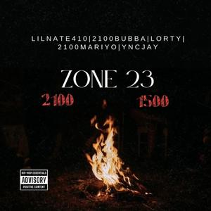 Z23 (feat. 2100 Bubba, Lor Ty, 2100 Maryio & Ync Jay) (Explicit)