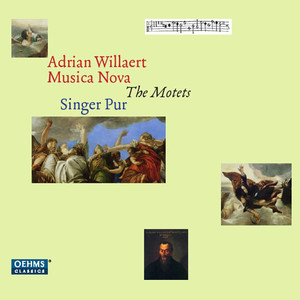 WILLAERT, A.: Motets (Musica Nova) [Singer Pur]