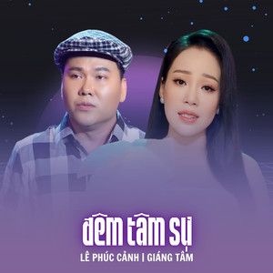 Lê Phúc Cảnh - Đêm Tâm Sự