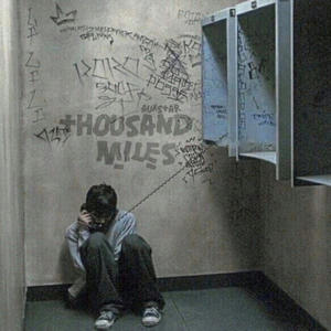 Thousand Miles (Explicit)