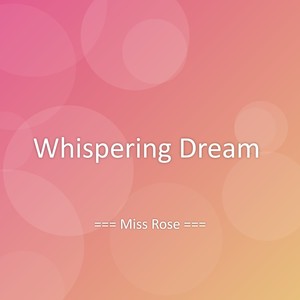 Whispering Dream