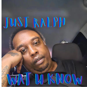 Wat U Know (Explicit)