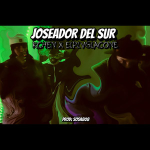 JOSEADOR DEL SUR (Explicit)