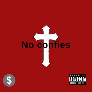 No Confies (Explicit)