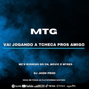 MTG- VAI JOGANDO A TCHECA PROS AMIGO (Explicit)