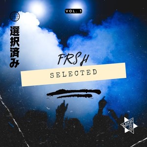 Frsh Selected vol. 1