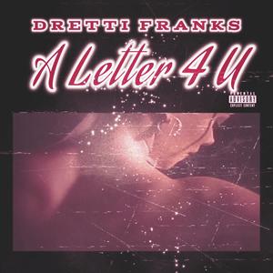A Letter 4 U (Explicit)