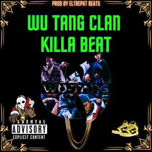 WU TANG CLAN KILLA BEAT (Prod by ElTrepat Beats)