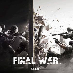 FINAL WAR