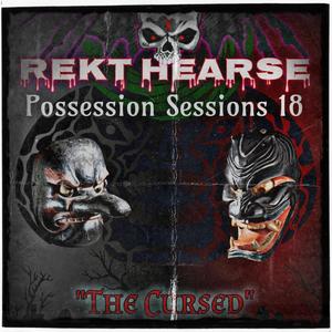 Possession Sessions 18: "The Cursed" (Explicit)