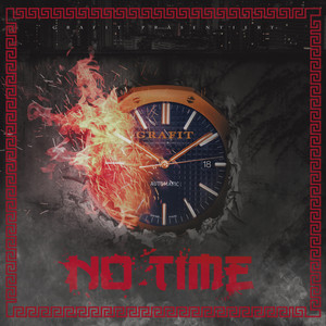 No Time (Explicit)