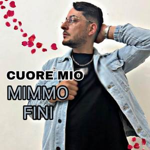 Cuore mio (Cuore mio)