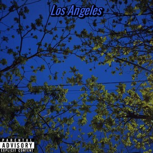 Los Angeles (Explicit)