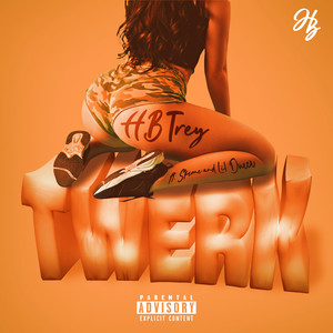 Twerk (Explicit)