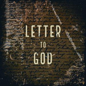 Letter To God