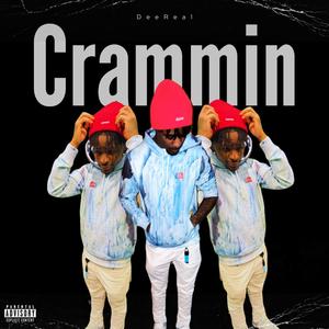 Crammin (Explicit)