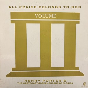 All Praise Belongs to God, Vol. 3