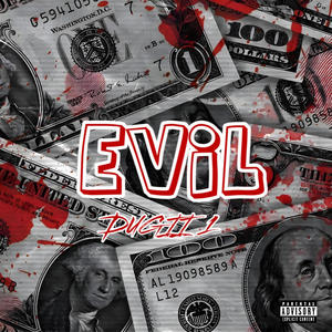 Evil (feat. Entity Skull) (Explicit)