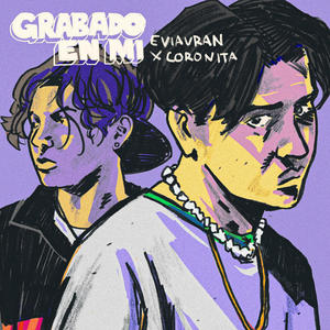 GRABADO EN MI (feat. Eviauran)