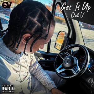 Get It Up (Explicit)