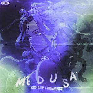 Medusa (feat. BIGBABYGUCCI) (Explicit)