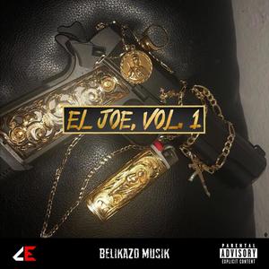 El Joe, Vol. 1 (Explicit)